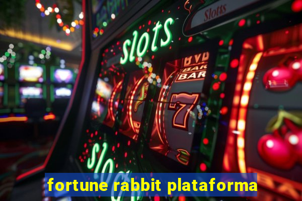 fortune rabbit plataforma